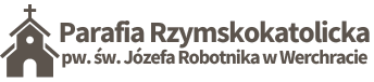 Parafia Rzymskokatolicka pw. św. Józefa Robotnika w Werchracie